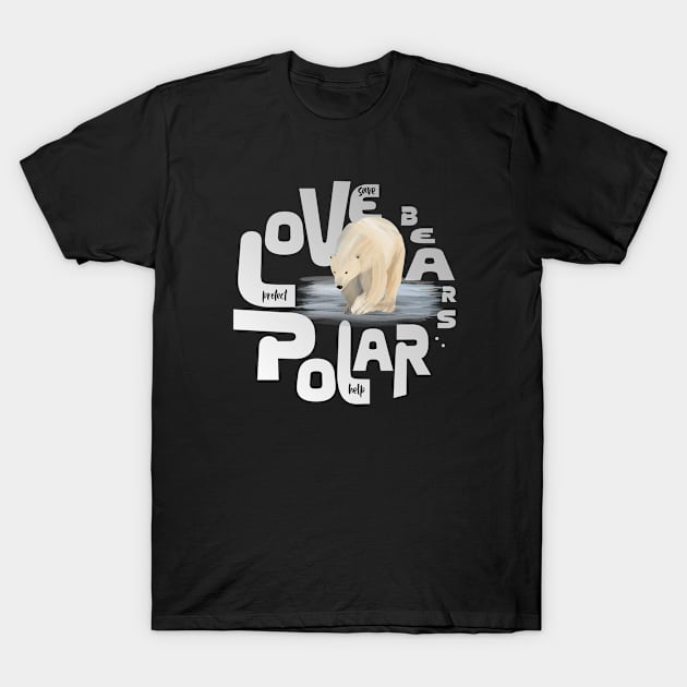 Save our Polar Bears T-Shirt by CarolineLaursen